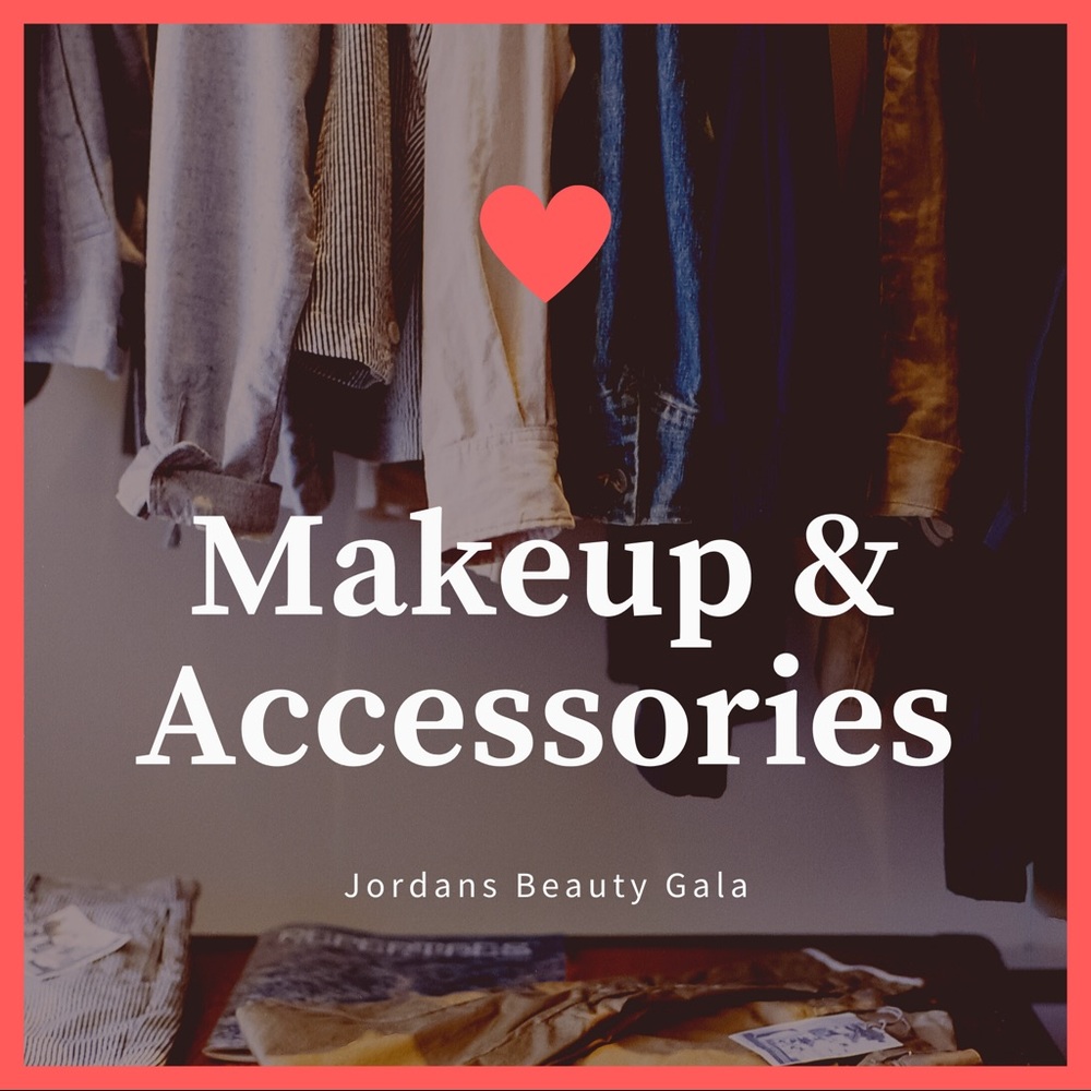 Makeup and accessories